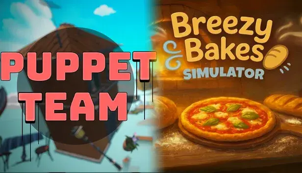 Puppet Team + Breezy Bakes Simulator