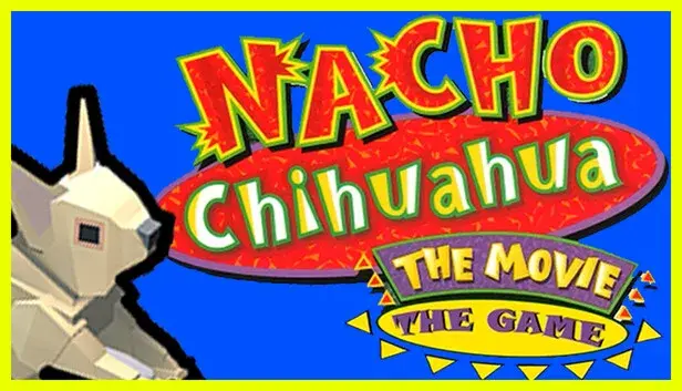 Nacho Chihuahua: The Movie: The Game