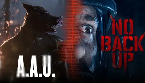A.A.U. Black Site and No Backup