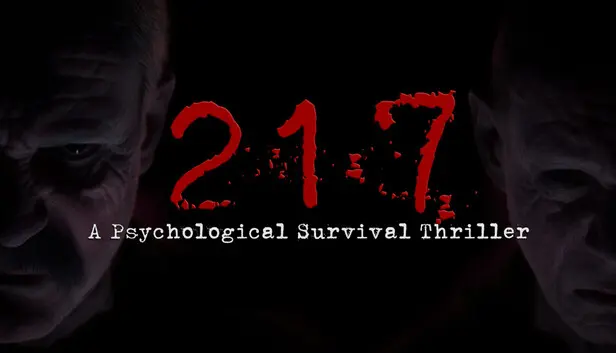 "217" A Psychological Survival Thriller