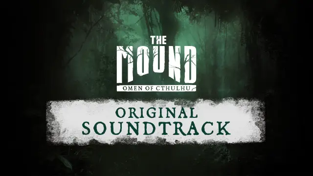 The Mound: Omen of Cthulhu - Soundtrack