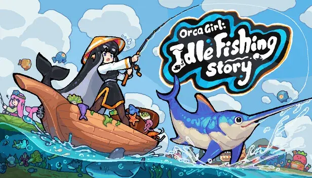 Orca Girl: Idle Fishing Story