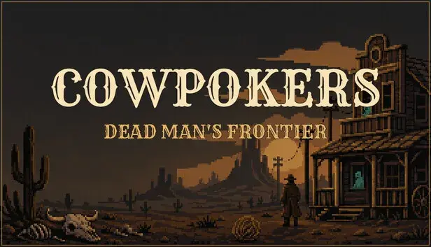 Cowpokers: Dead Man's Frontier