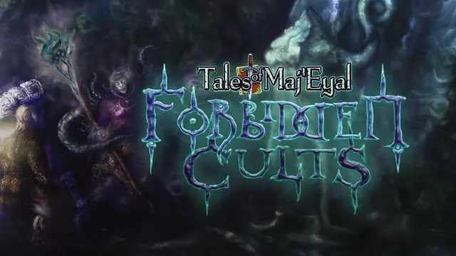 Tales of Maj'Eyal - Forbidden Cults