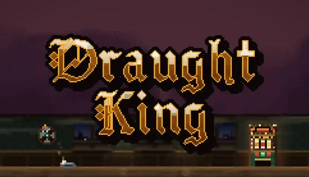 Draught King