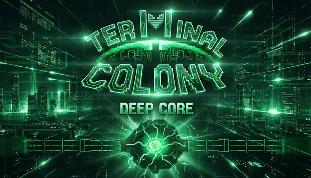 Terminal Colony Deep Core