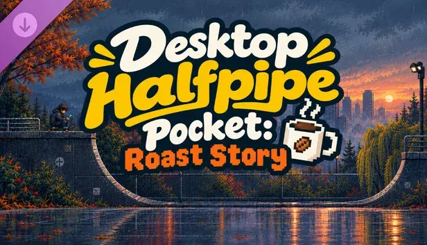Desktop Halfpipe - Halfpipe Pocket: Roast Story