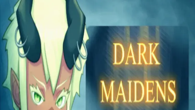 Dark Maidens