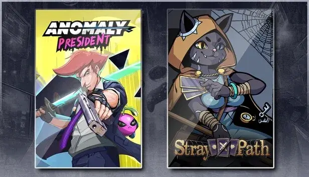 Anomaly President & Stray Path