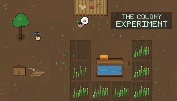 The Colony Experiment