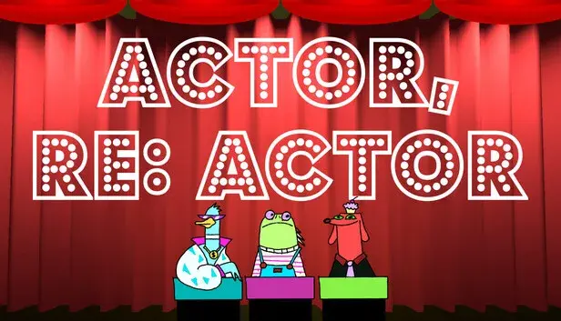 Actor, RE: Actor