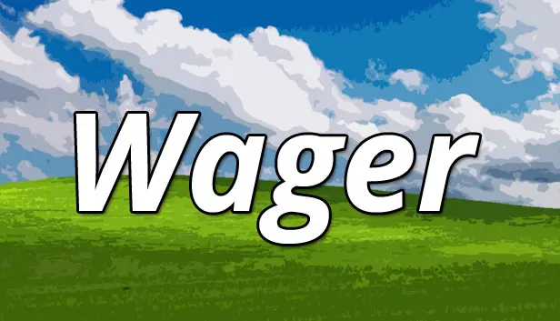Wager