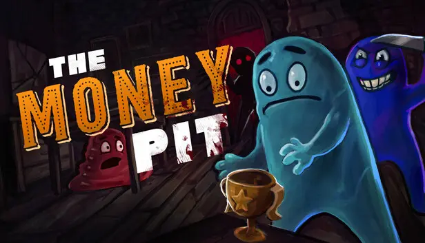 The Money Pit