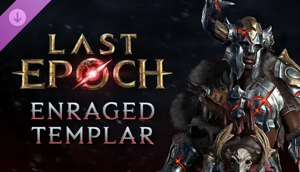 Last Epoch - Enraged Templar Supporter Pack
