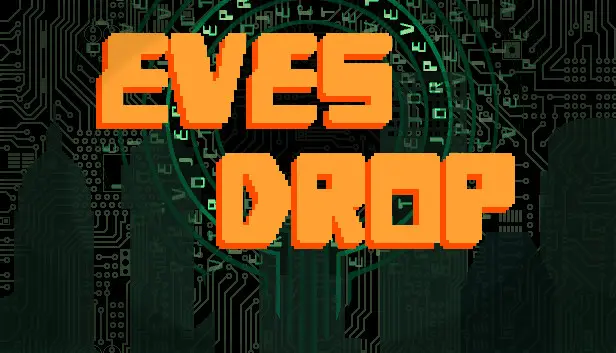 Eves Drop