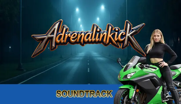 Adrenalinkick & Soundtrack