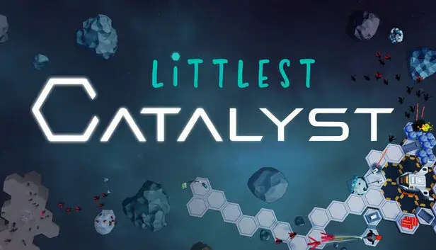 Littlest Catalyst