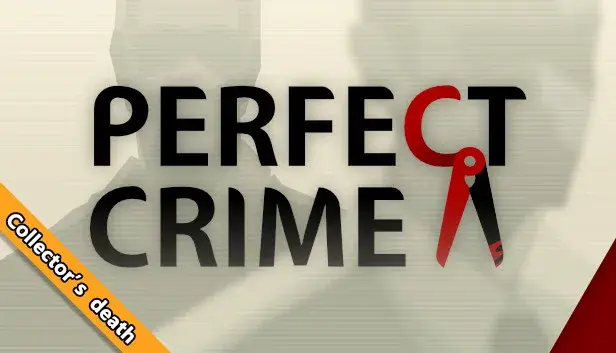 Perfect Crime - Collector's death