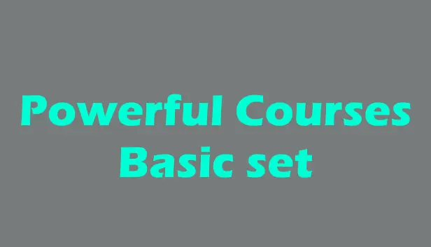 Powerful Courses