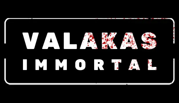 VALAKAS: Immortal