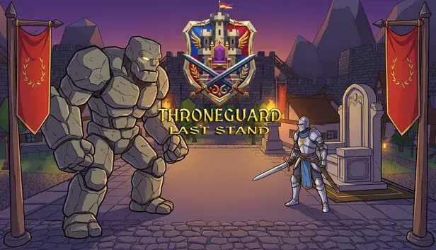 Throneguard: Last Stand