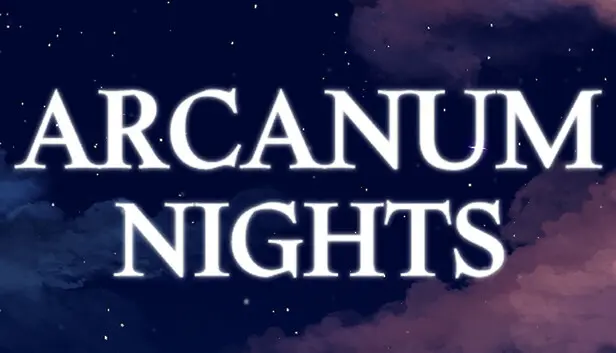 Arcanum Nights