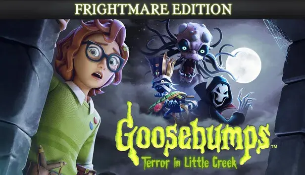 Goosebumps: Terror in Little Creek - Frightmare