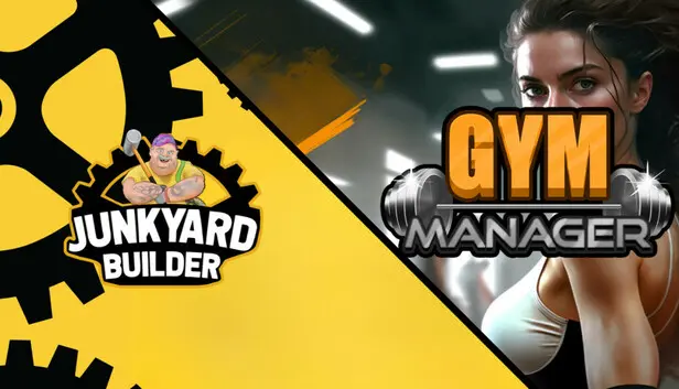 Gym Manager and Junkyard Builder