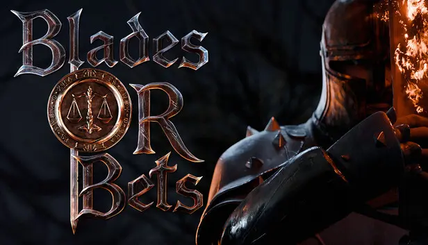 Blades or Bets