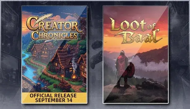 Creator Chronicles & Loot of Baal