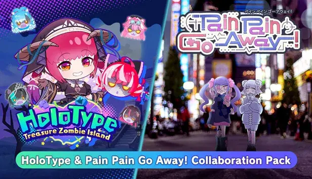 HoloType & Pain Pain Go Away! Collaboration Pack