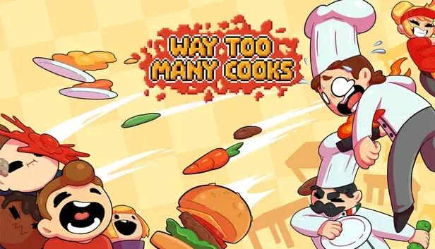 Way Too Many Cooks