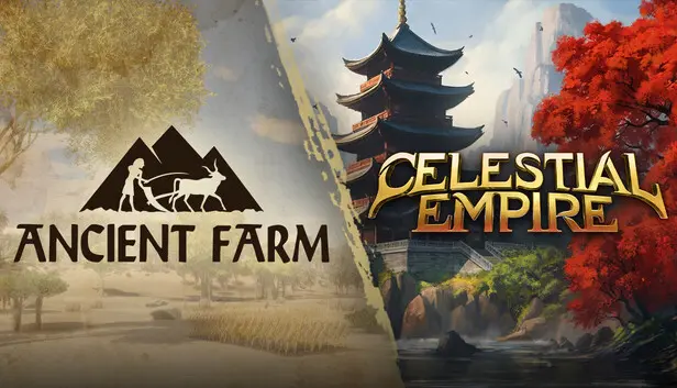 Ancient Farm x Celestial Empire