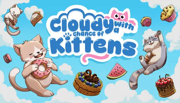 Cloudy with a Chance of Kittens