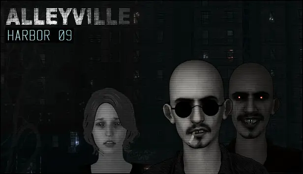 ALLEYVILLE: HARBOR 09