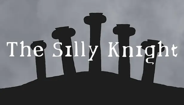 The Silly Knight