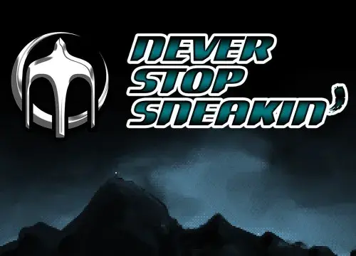 Never Stop Sneakin' - Switch
