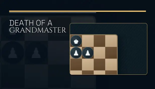Death of a Grandmaster