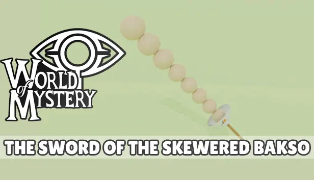 World Of Mystery - Bakso Sword