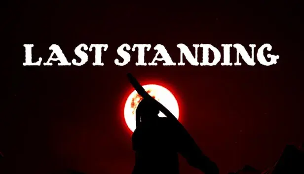 LAST STANDING