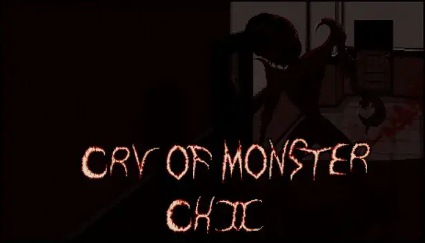 Cry Of Monster CH2