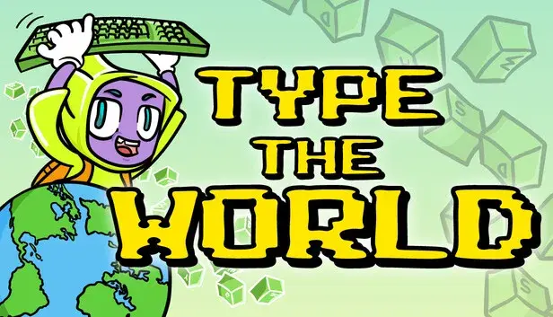 Type the World