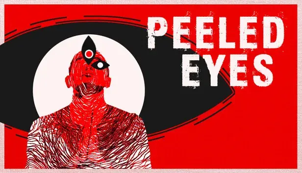 Peeled Eyes