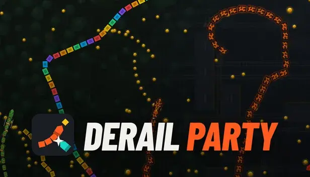 Derail Party