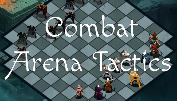 Combat Arena Tactics