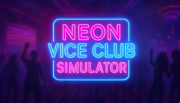 Neon Vice Club Simulator