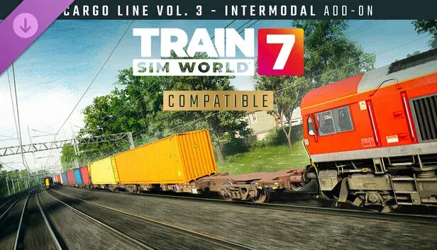 Train Sim World 7: Cargo Line Vol. 3 - Intermodal