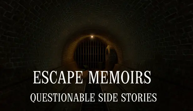 Escape Memoirs: Questionable Side Stories
