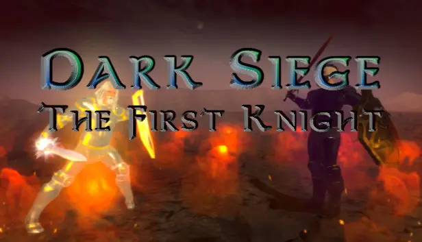 Dark Siege - The First Knight