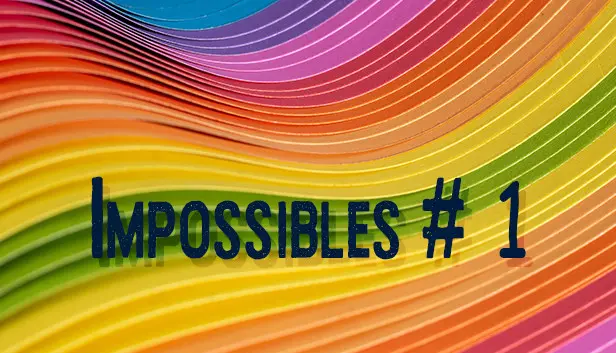 Impossibles # 1